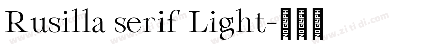 Rusilla serif Light字体转换